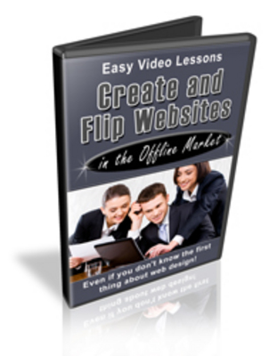 Product picture Creating and Flipping Websites To the Offline Market.